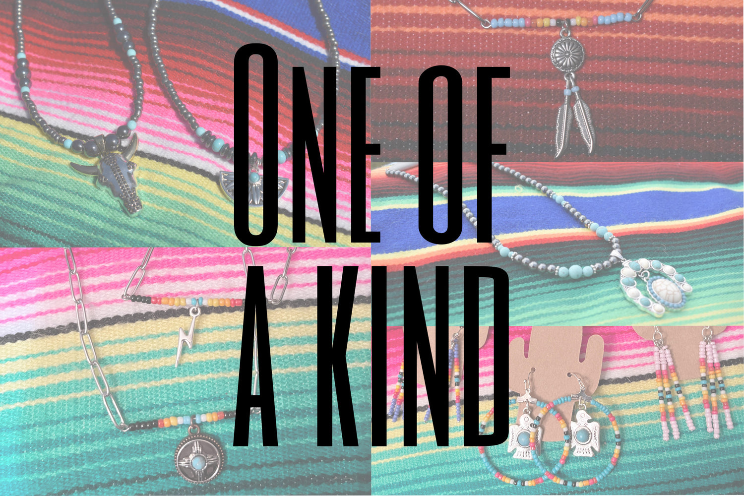 One of a Kind