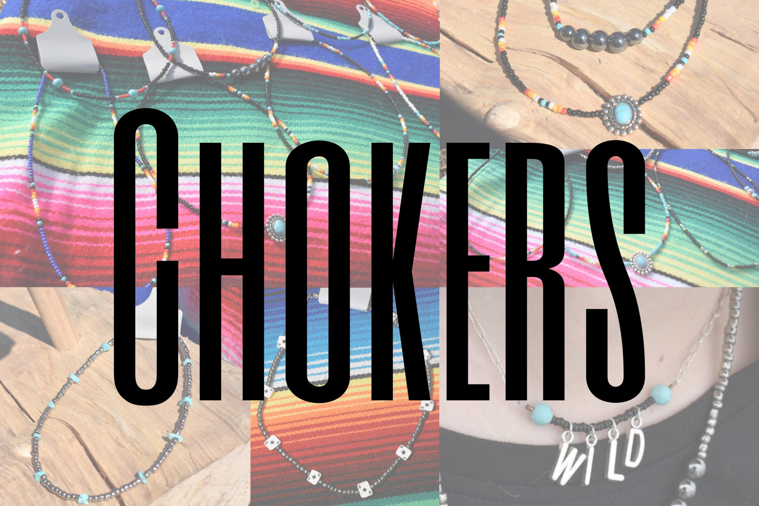 Chokers